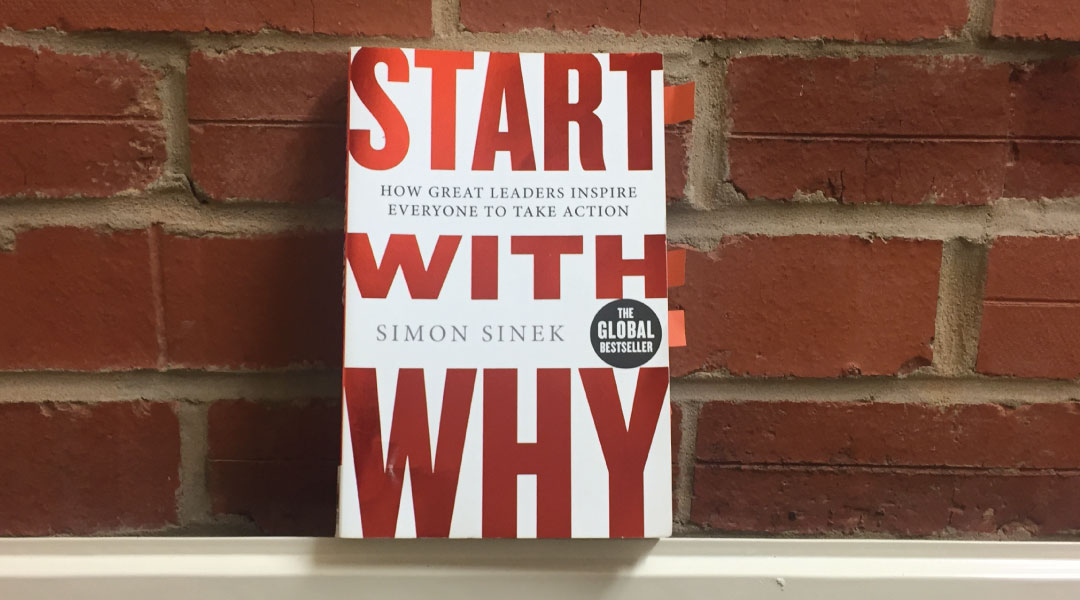 start with why by Simon Sinek